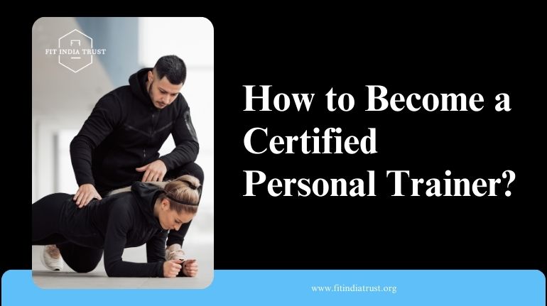 How to Become a Certified Personal 